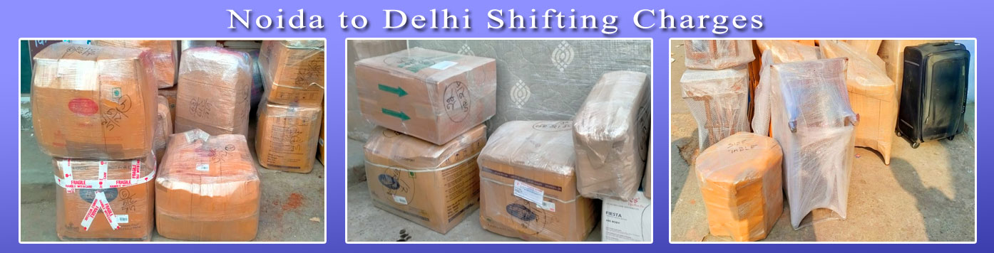 Noida To Delhi Shifting Charges